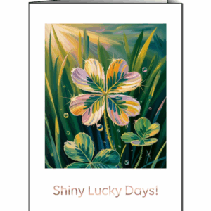 Roségold-Grußkarte „Shiny Lucky Days!“